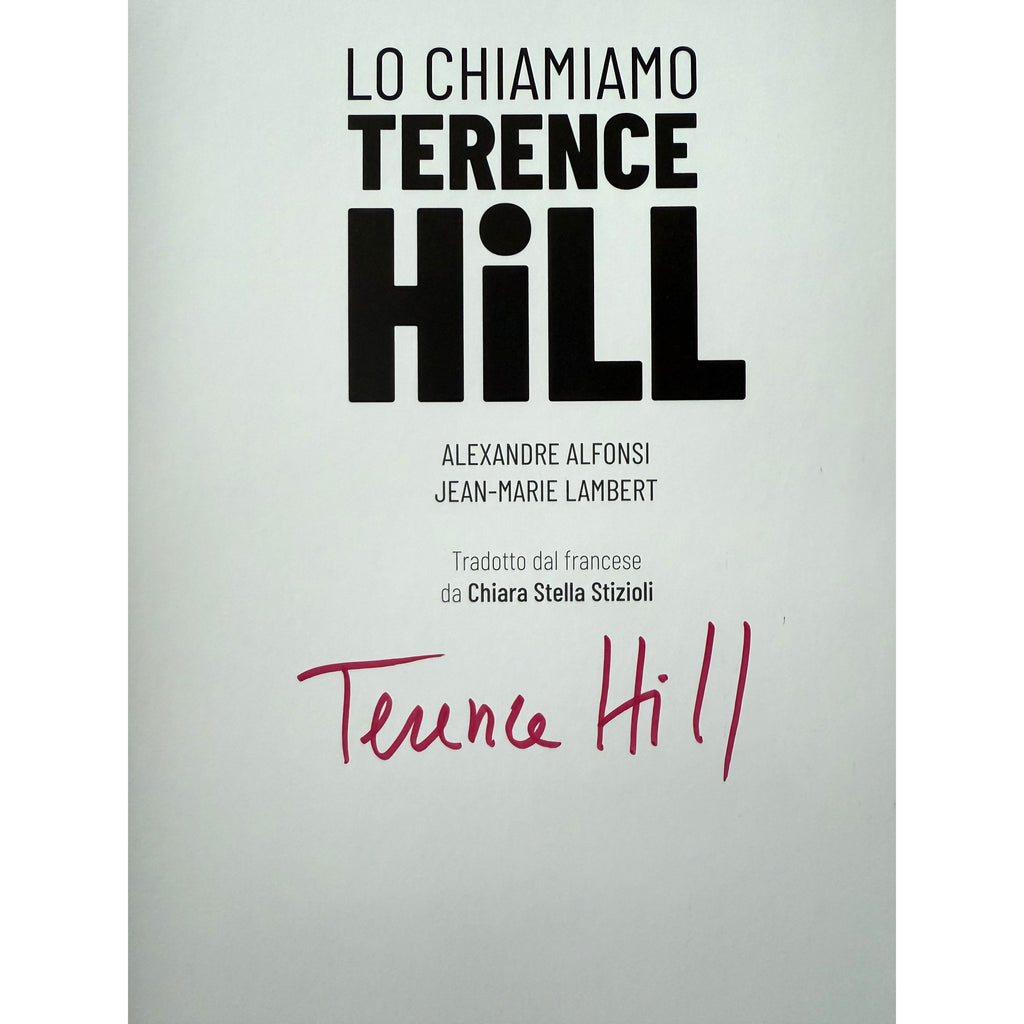 Signed - Lo chiamiamo Terence Hill (Libro) (italiano)
