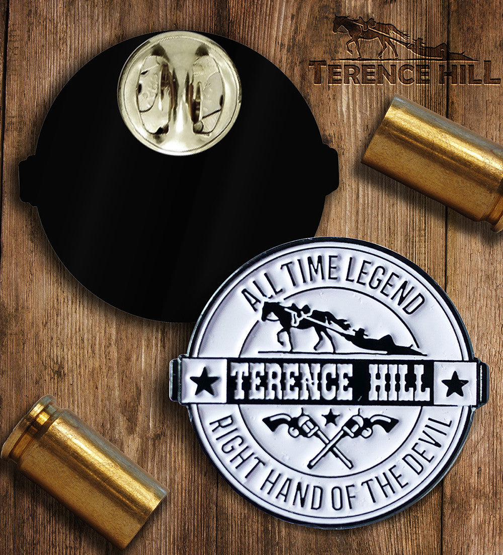 Terence Hill - Right hand of the devil - All time legend - Pin